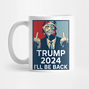 Trump 2024 he'll be back Mug